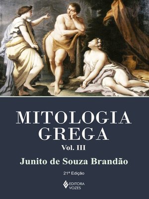 cover image of Mitologia grega Volume III
